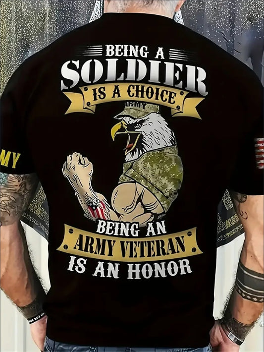 Men's Plus Size T-Shirts "Being a Soldier"