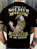 Men's Plus Size T-Shirts "Being a Soldier"